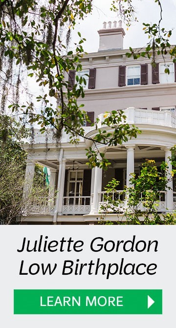 Visit the Juliette Gordon Low Birthplace in Savannah, GA